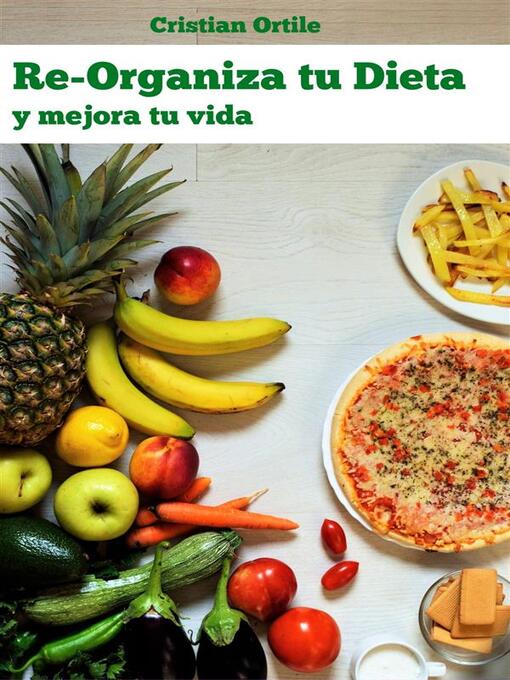 Title details for Re-Organiza Tu Dieta by Ortile Cristian - Available